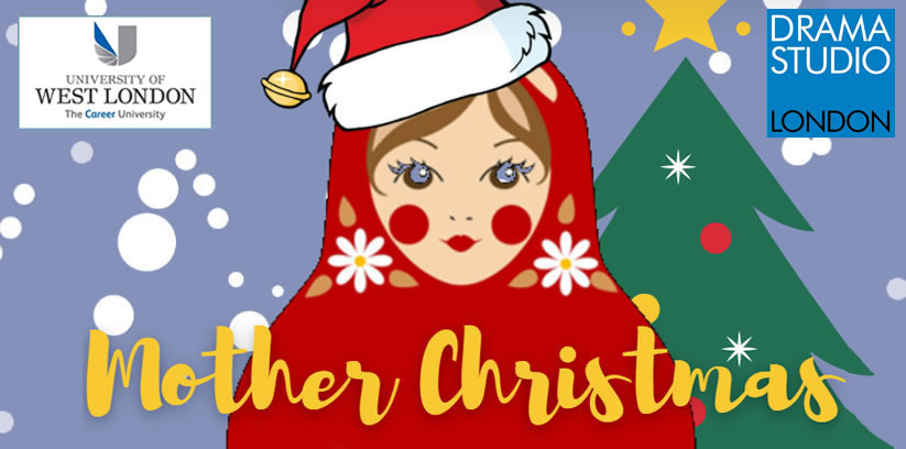 Mother Christmas At The Coach House Theatre Cancelled Malvern Theatres
