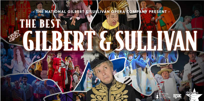 The Best Of Gilbert And Sullivan Malvern Theatres 